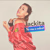 No Vas a Volver - Jackita