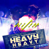 Heavy Heavy - Wisin&Tempo