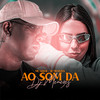 Ao Som da Dj Menezes (Explicit) - Mc Gedai&Dj Menezes