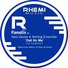 Call On Me (Rhemi Club Mix) - Fanatix&Sara Devine&Sterling Ensemble