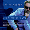 Bubblefunk(Feat. Marcus Anderson) - Keith Andrew&Marcus Anderson