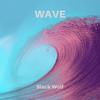 Wave - Black Wolf