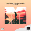 Lonely - Max Lean&Lucas Butler