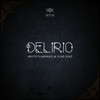 Delirio - white flamingo&Vlad Diaz