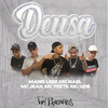 Deusa (Explicit) - Mano Leek&Mc Nael&MC Jean&MC Peete&MC GDB