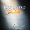 Need My Sunshine(feat. Datdude) - Warchi7d&DatDude