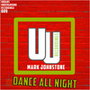 Dance All Night (Radio Edit) - Mark Johnstone