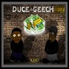 At Dat Money (Explicit) - Duce&Geech