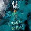 A Lo Mio (Explicit) - C.Kunai&DJ Maky