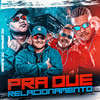 Pra Que Relacionamento(feat. MC Buraga) (Explicit) - Mc Sapinha