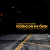 Riding On My Own - Marcus Layton&RAIKO&Devinity