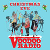 Christmas Eve - Tony Cook&VOODOO RADIO&Paige Cook