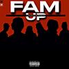 Fam Up (feat. Rohmix|Explicit) - Yung Xan&ROHMIX