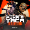 Puxa e Taca a Cintura (Explicit) - MC Durrony&DJ LG OFICIAL