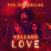 Volcano Love - The Shindellas&Charles Harmon&Claude Kelly