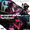 Pa Darte Bin Bin - Pressy RD&El Mello 06&Ideologo Produce