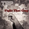 Fight That Crap - Thomas Busch Projekt