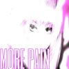 more pain (Explicit) - Xoxoswitch&case presley&evan jolley