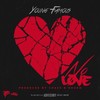 No Love (Explicit) - Young Famous