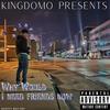 WWINFN(feat. Jumpmansosa) (Explicit) - Kingdomo&Jumpmansosa