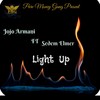 Light Up - Jojo Armani&Sedem Elmer