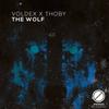 The Wolf (Original Mix) - THOBY&Voldex