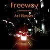 Freeway (Remastered) - Art Blaster