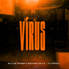 Vírus (Explicit) - DJ SPOOKE&MC Duende&Mc Neguinho da V.A&MC GW