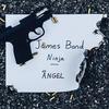 James Bond Ninja - Angel