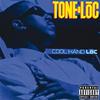 All Through The Night (Explicit) - Tone-Loc