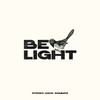 Be Light - Stereo Wave&Sommoz