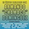 La Vida Es un Sueño - Chamaco Domínguez