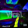 Viral(feat. Iz) - Rudeboyshade&Iz