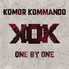 Get off the X (Clockwork Echo Remix) - Komor Kommando&Clockwork Echo&Sebastian Komor