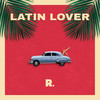 Latin Lover - Raes&Enio&José Ignacio