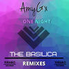 One Night (The Basilica Vocal Edit) - Amy G&Basilica