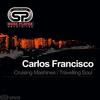 Cruising Machine (Original Mix) - Carlos Francisco