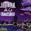Let Go (Remastered|Explicit) - LiLDTheReaL