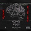 MONEY ON MY MIND(feat. Bless Khalifa) (Explicit) - OG Last&Bless Khalifa