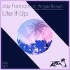 Lite It Up (Original Mix) - Jay Farina&Angie Brown