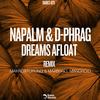 Dreams Afloat (Marshall Mandroid Remix) - Napalm&D-phrag