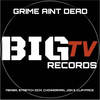 Grime Aint Dead - BIG TV RECORDS&Mensa&Stretch DCM&Chowerman&Jon E Clayface