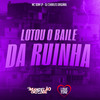 Lotou o Baile da Ruinha (Explicit) - Mc Dom Lp&DJ Charles Original