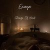 Change Of Heart - Enaya