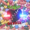 Overdose (Explicit) - Zeroxe