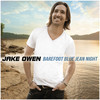 Barefoot Blue Jean Night - Jake Owen