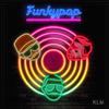 Funky pop(feat. nessLS & kmso) - KLM&nessLS&kmso