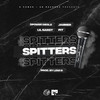 Spitters (Explicit) - D Power Diesle&Jammer&Lil Narst&Pit