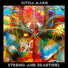 Strong And Beautiful - Elysia Marie