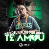 Não deu valor quem te amou - MC Rennan